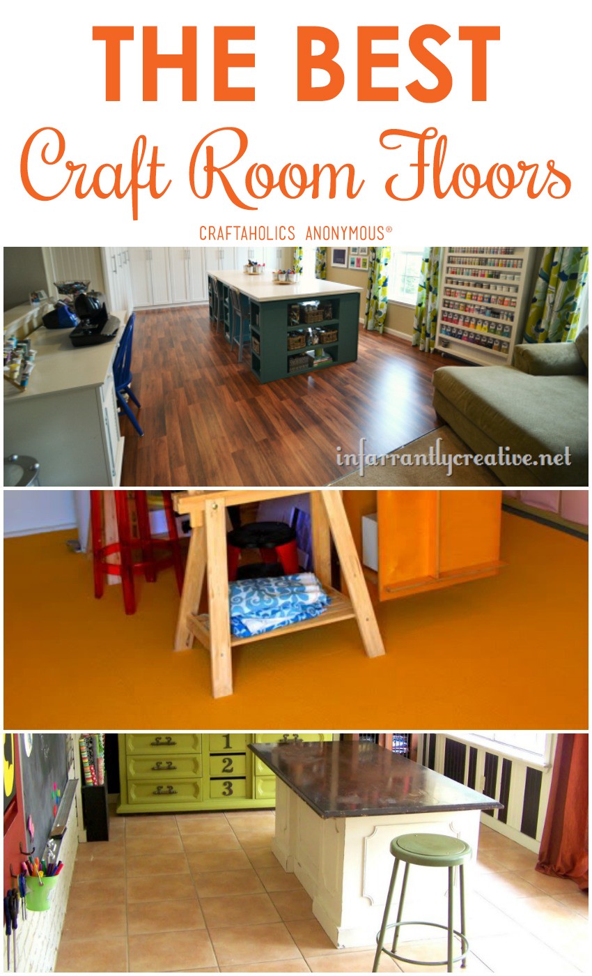 Craftaholics Anonymous® The Best Craft Room Flooring Craftaholics Anonymous® The Best Craft Room Flooring