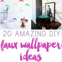 Amazing Faux Wallpaper DIYs Feature